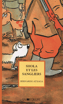 Shola et les sangliers